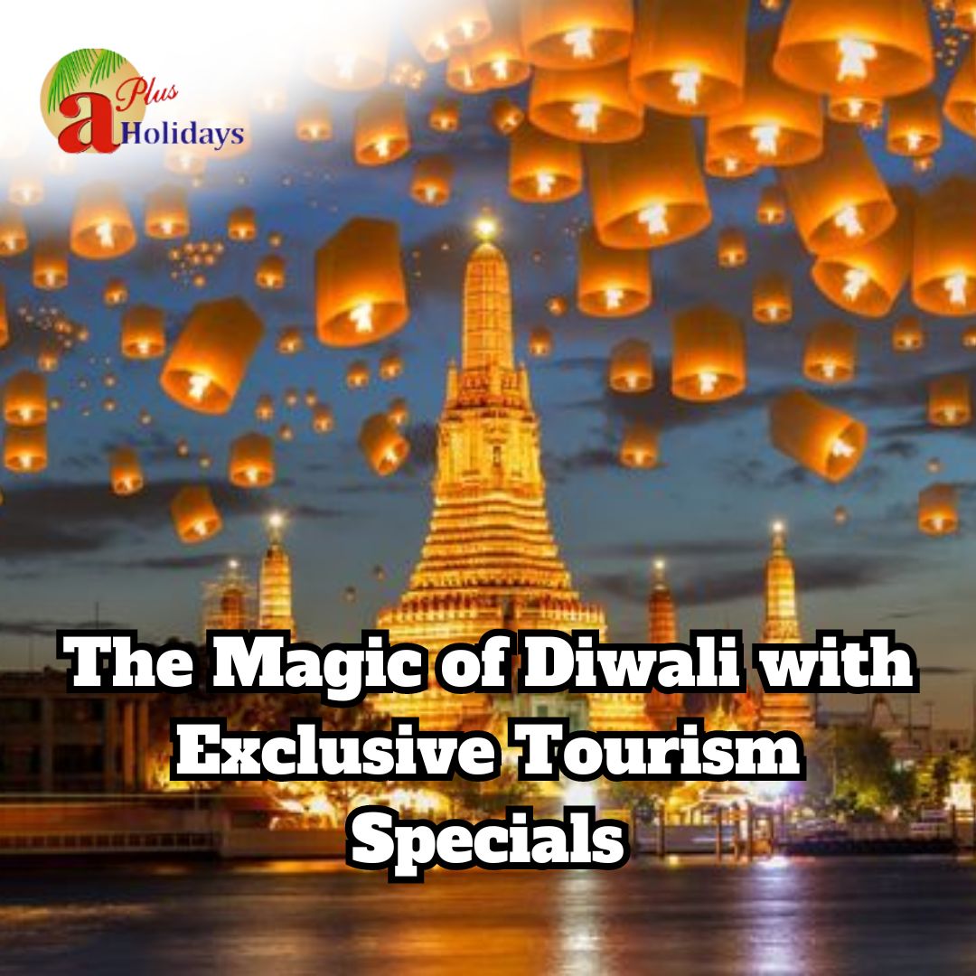 Experience the Magic of Diwali with Exclusive Tourism Specials